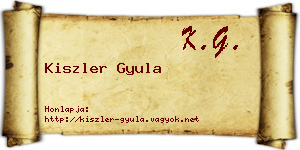 Kiszler Gyula névjegykártya